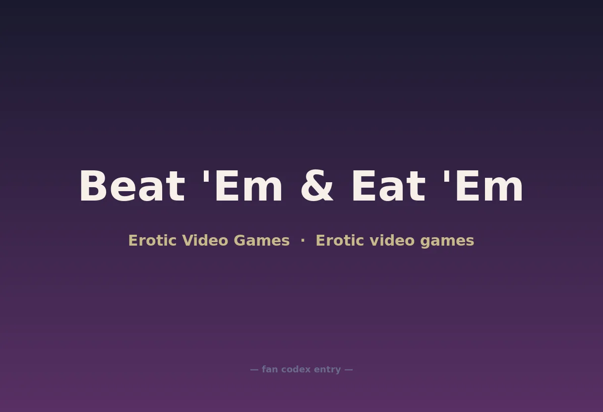 Beat 'Em & Eat 'Em