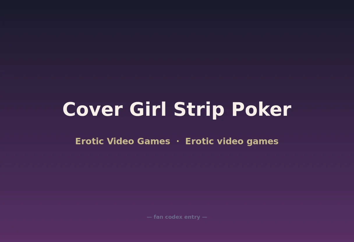 Cover Girl Strip Poker